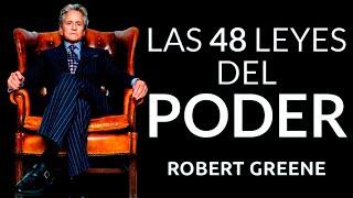  Las 48 LEYES del PODER ▶ ¿Cómo manipular a cualquier persona? - Robert Greene [RESUMEN]