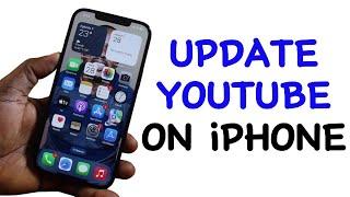 How to Update YouTube on iPhone