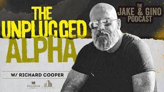 The Unplugged Alpha w/ Richard Cooper