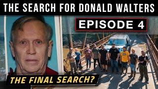 The Final Search for Donald Walters / Episode #4