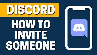 How To Invite Someone In Discord Server On Mobile