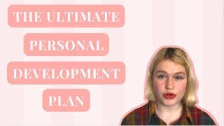 How to create the ultimate personal development plan