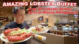 The Best All You Can Eat Lobster Seafood Buffet in Manila Philippines.  Over 25 Lobster dishes!