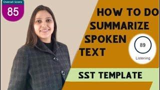 NEW 2024 TIPS AND TEMPLATE OF SUMMARIZE SPOKEN TEXT | PTE LISTENING SUMMARIZE SPOKEN TEXT TEMPLATE