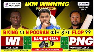 WI vs PNG Dream11 | WI vs PNG Dream11 Prediction |West Indies vs Papua New Guinea 2nd T20 Match Team