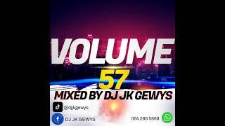 WEEKEND 57 Mixed By DJ JK GEWYS