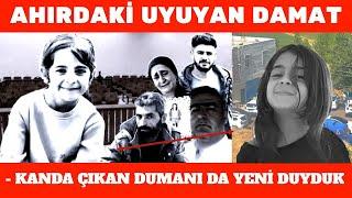 AHIRDAKİ DAMAT - KANDA ÇIKAN DUMANI DA YENİ DUYDUK - NABER İBRRRRAAAMM - Narin Güran