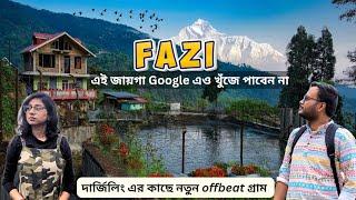 New offbeat village Near Darjeeling | Fazi | Offbeat places in North Bengal | Darjeeling Tour