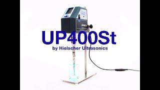 Sonicator UP400St (400 Watt) – Leistungsstarker Ultraschall-Homogenisator