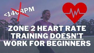 Zone 2 heart rate training DOESN'T work for beginners!