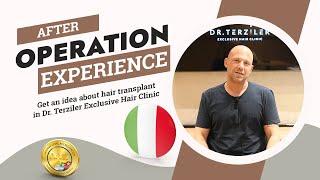 Italian Guest from Germany Shares Experience After Operation / Robotic DHI Hair Transplant