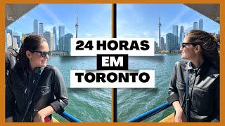 O QUE FAZER EM TORONTO? - Alimentação, passeios e mais!