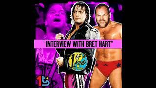 Episode 78: "Bret Hart Interview"