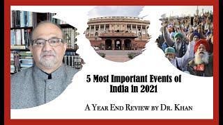 What are the Five Most Important Events of India in 2021 | A Year End Review