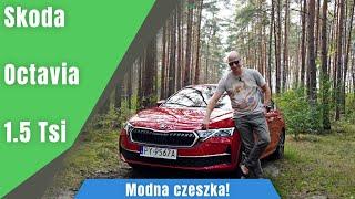 Skoda Octavia Liftback 1.5 TSI m-HEV 150 KM 2025. Modna Czeszka!