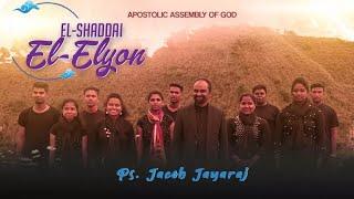 El-Shaddai El-Elyon | Christian New Song For Christmas | Jacob Jayaraj | December. 1. 2019 | JJ