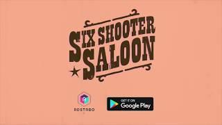 Six Shooter Saloon - Launch Trailer