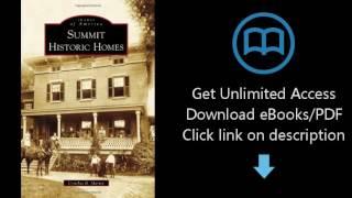 Download Summit Historic Homes (Images of America) [P.D.F]