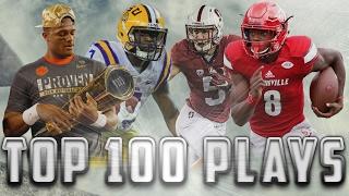 Top 100 Plays of the 2016-2017 College Football Season