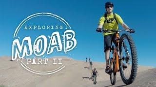 Exploring Moab Part 2: Riding Slickrock and Hiking the Corona Arch