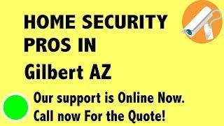 Best Home Security System Companies in Gilbert AZ