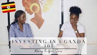 INVESTING IN UGANDA for North Americans 101 | General Information About Investing in Uganda