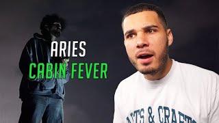 Aries - Cabin Fever | MICAH REACTS