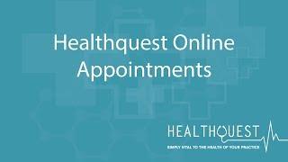 Healthquest Online - Appointments