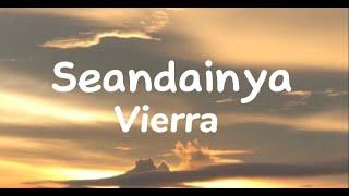 Seandainya - Vierra (Lirik Lagu)