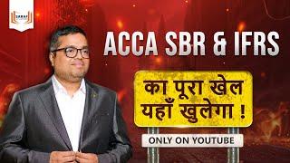 Master IFRS & ACCA SBR: Complete Guide to Financial Reporting Standards 