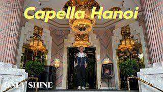 CAPELLA HANOI | PLACE x SHINE EP.36