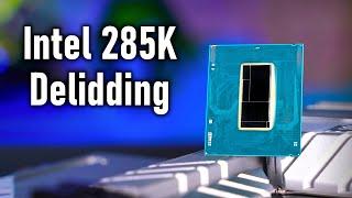 So kompliziert war CPU-Delidding noch nie! Intel 285K köpfen