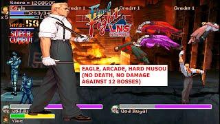 Final Fight LNS Ultimate 0.4 Hard Musou complete play Eagle (No Death, Perfect against 12 bosses)