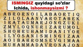 Исмингиз аниq шу йерда, уни топинг //Ismingiz aniq shu yerda, uni toping