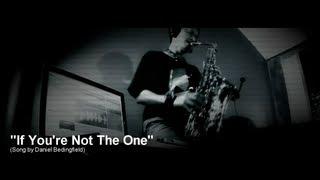 "If You're Not The One" (Daniel Bedingfield) - performed by Purwanto Nugroho on Alto Sax