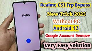 Realme C51 Frp Bypass Android 13 || Realme RMX 3830 Google Account Remove Without PC 2023