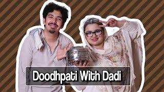 Doodhpatti With Dadi ft | Taimoor Salahuddin aka Mooroo | Faiza Saleem | C4U1