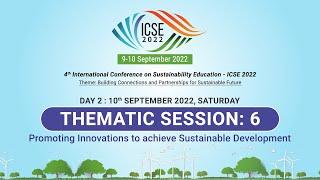 Day 2 - Thematic Session 6 ICSE 2022