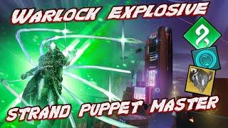 warlock explosive puppet master strand build