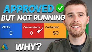 Why Your Approved Google Ads Are Not Running (And How To Fix It)