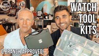 Q Branch Approved! Watch Tool Kits | The Bond Experience