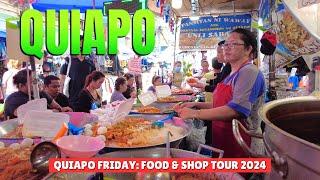 [4K] QUIAPO FRIDAY - FOOD & STREET SHOP TOUR 2024 (Manila, Philippines)