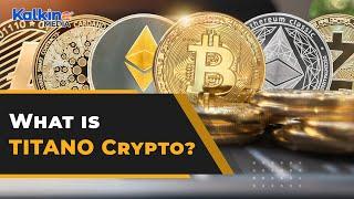 How TITANO Crypto Is Different From Other Staking Protocol Networks?