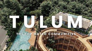 You Won't Believe the LUXURY Found in Tulum's Gated Communities