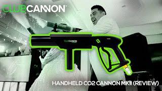 Club Cannon Handheld MKII  CO2 Cannon (Review) | Favorite 2020 Special Effect