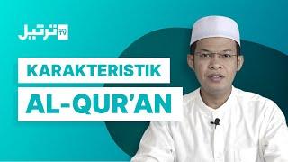 #TartilTV | Karakteristik (Sifat) Al-Qur'an