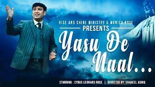 Yasu De Neal || New Masihi Geet || Cyrus Leonard Rose