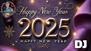 Happy New Year 2025 New DJ Remix Than Tun Aung Music Production 