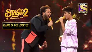 Chetanya & Danish के 'Sultan' Song पर झूम उठा पूरा Stage | Superstar Singer Season 2 | Girls VS Boys