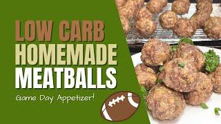 Easy Keto Meatballs! (Keto Super Bowl Party Food!)